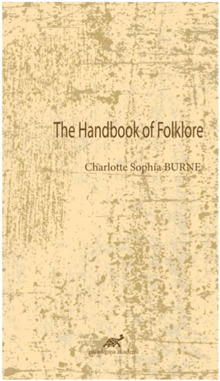 The Handbook Of Folklore
