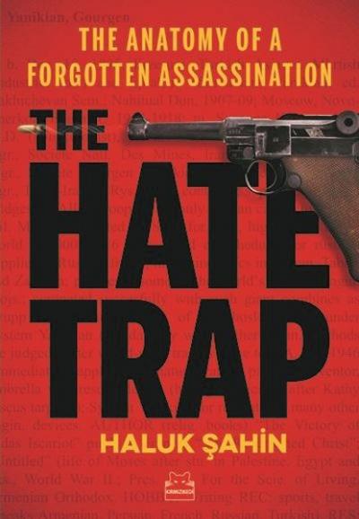 The Hate Trap