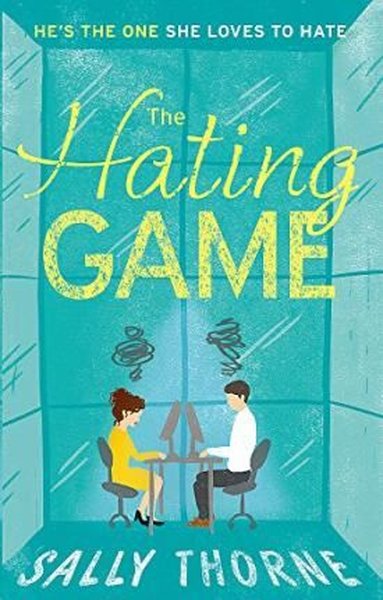 The Hating Game: 'The very best book to self-isolate with' Goodreads r