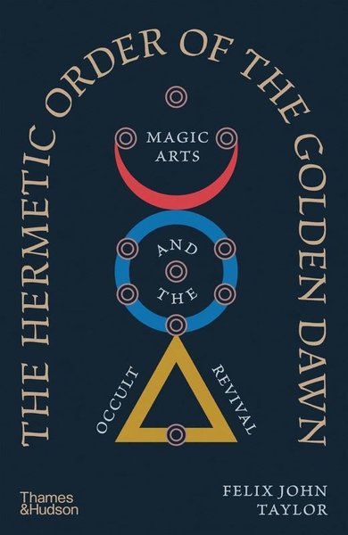 The Hermetic Order of the Golden Dawn (Ciltli)