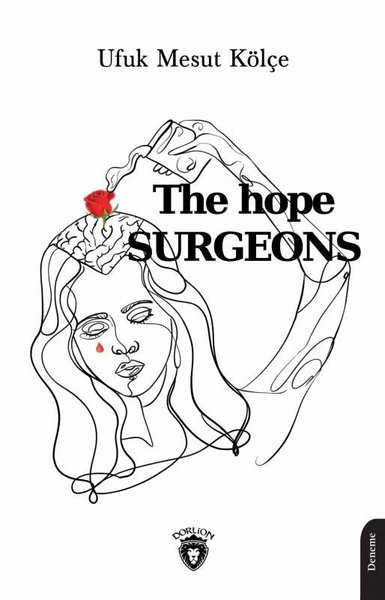 The Hope Surgeons Ufuk Mesut Kölçe