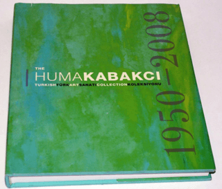 The Huma Kabakçı Koleksiyonu - The Hüma Kabakçı Koleksiyonu (Ciltli)