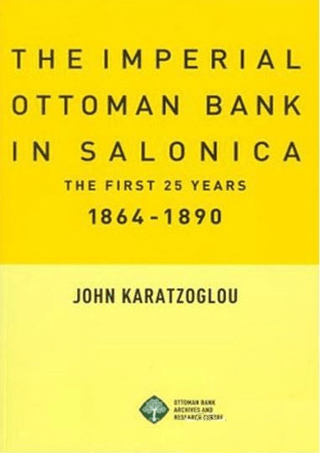The Imperial Ottoman Bank In Salonica