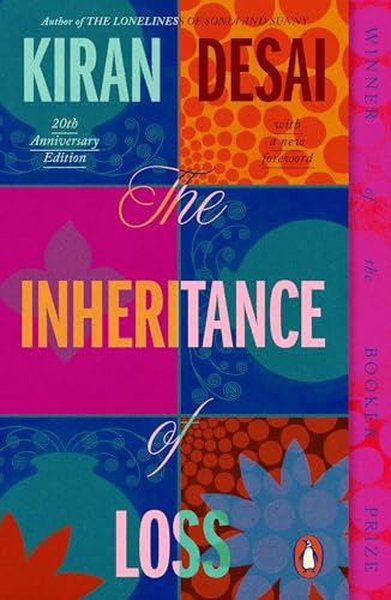 The Inheritance of Loss : 20th Anniversary Edition