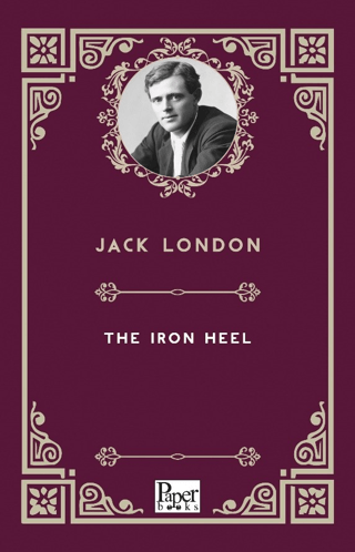 The Iron Heel Jack London