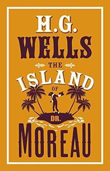 The Island of Dr Moreau H.G. Wells