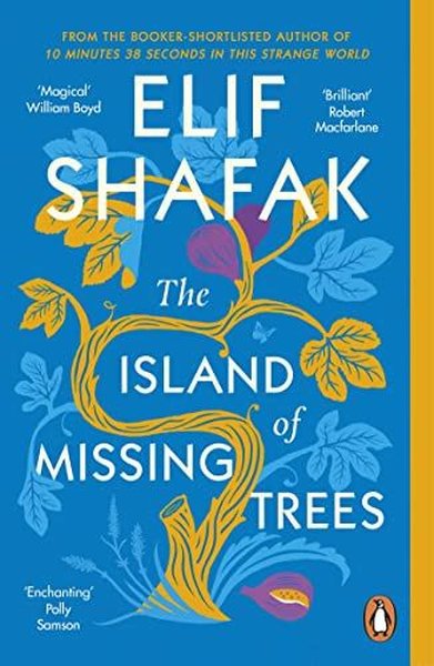 The Island of Missing Trees: Shortlisted for the Costa Novel Of The Ye