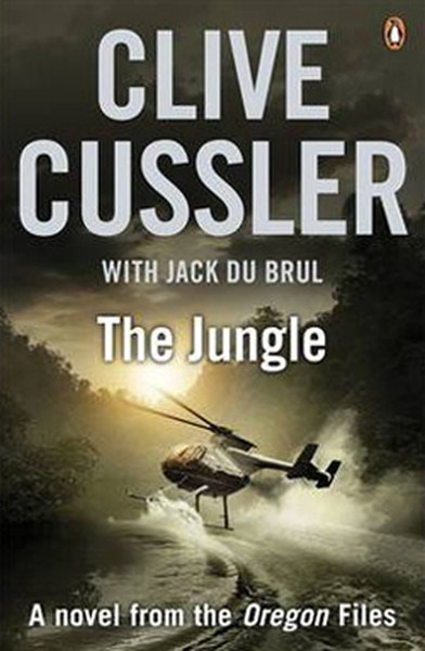 The Jungle (Oregon Files 8) Clive Cussler