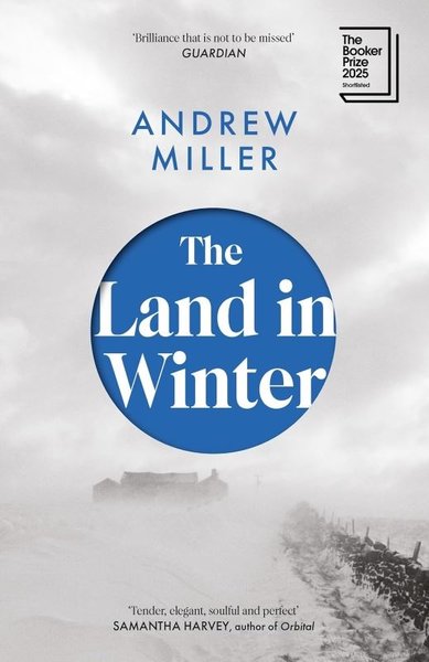 The Land in Winter Andrew Miller