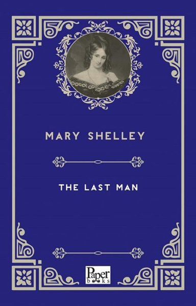The Last Man Mary Shelley