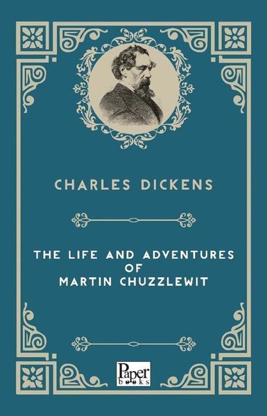 The Life And Adventures Af Martin Chuzzlewitt