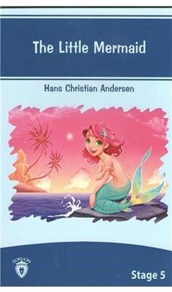 The Little Mermaid Hans Christian Andersen