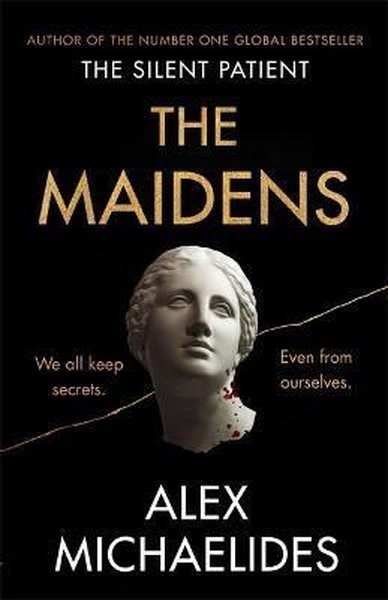 The Maidens: The instant Sunday Times bestseller from the author of Th