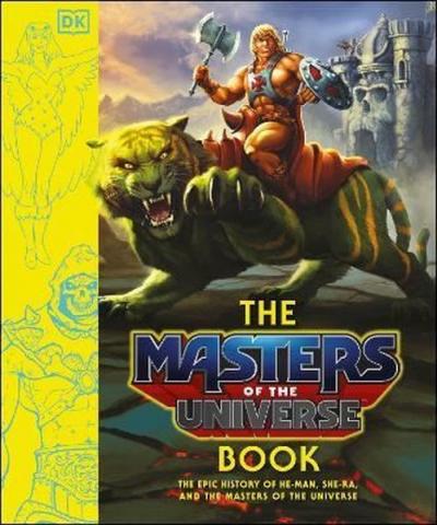 The Masters Of The Universe Book (Ciltli)