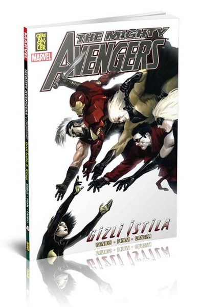 The Mighty Avengers 4. Cilt - Gizli İstila 2. Kitap Brian Michael Bend