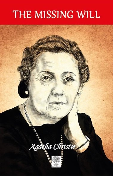 The Missing Will Agatha Christie