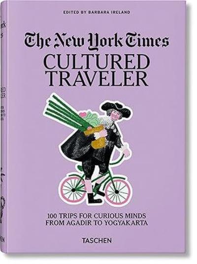 The New York Times Cultured Traveler (Ciltli)
