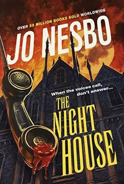 The Night House : A spine-chilling tale for fans of Stephen King Jo Ne