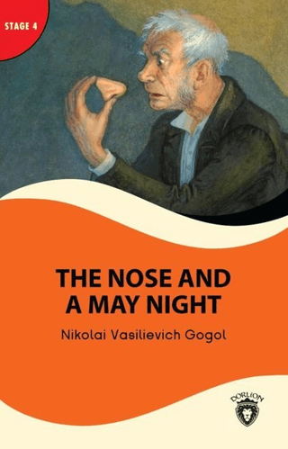 The Nose And A May Night - Stage 4 Nikolay Vasilyeviç Gogol