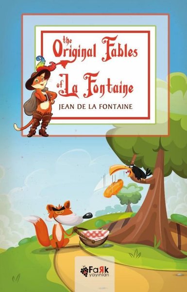 The Original Fables Of La Fontaine Jean de la Fontaine