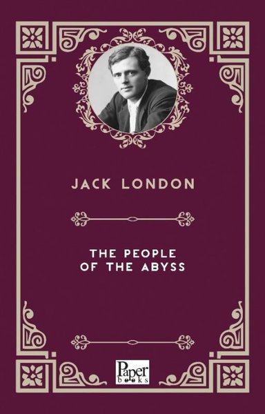 The People of The Abyss Jack London