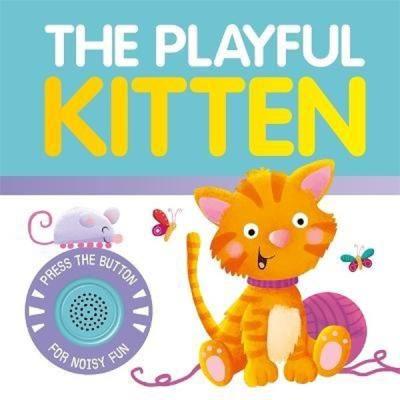 The Playful Kitten (Ciltli) Igloo Books