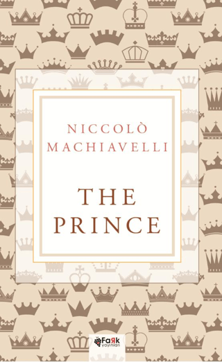 The Prince Niccolo Machiavelli
