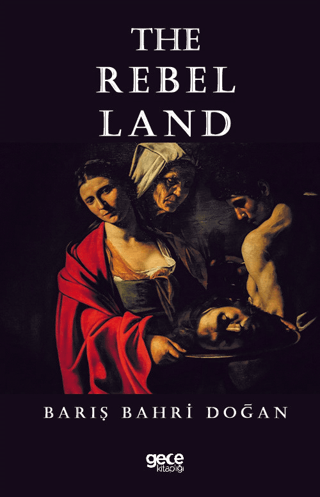 The Rebel Land