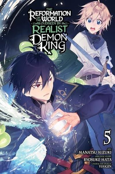 The Reformation of the World as Overseen by a Realist Demon King Vol. 5 (manga)