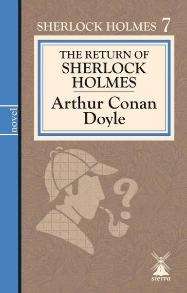 The Return of Sherlock Holmes 7 Arthur Conan Doyle