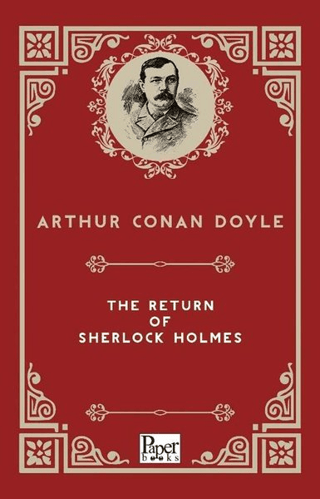 The Return Of Sherlock Holmes Sir Arthur Conan Doyle