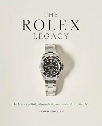 The Rolex Legacy (Ciltli)