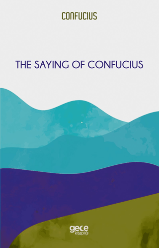The Saying of Confucius