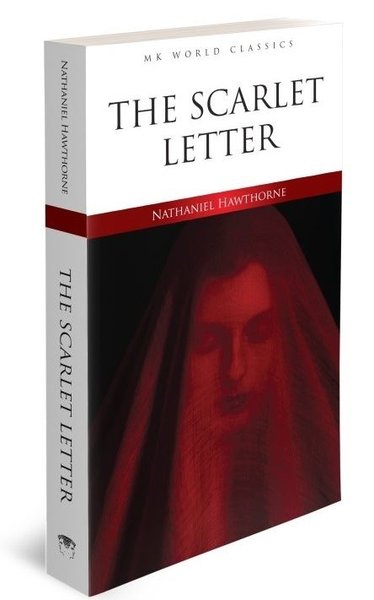 The Scarlet Letter - MK World Classics İngilizce Klasik Roman Nathanie