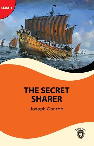 The Secret Sharer - Stage 4 Joseph Conrad