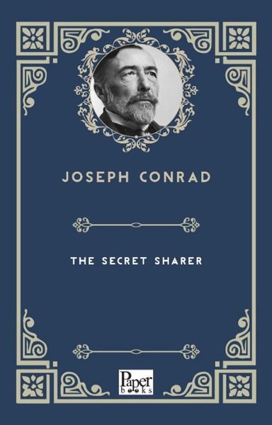 The Secret Sharer Joseph Conrad