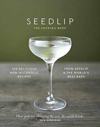 The Seedlip Cocktail Book (Ciltli)