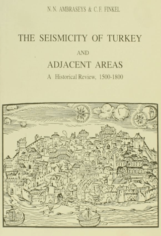 The Seismicity of Turkey and Adjacent Areas, A Historical Review, 1500-1800