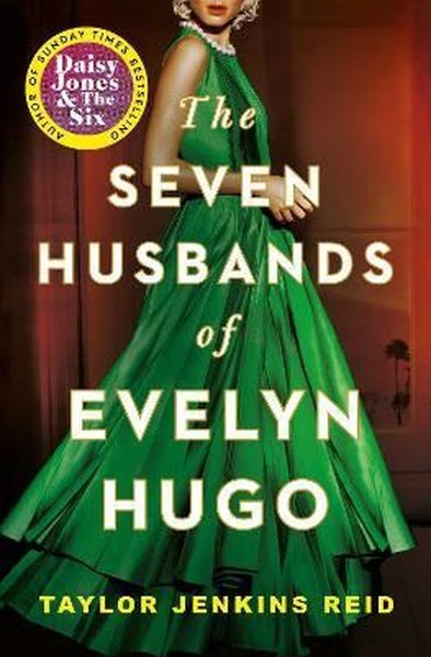 The Seven Husbands of Evelyn Hugo: Tiktok made me buy it! Taylor Jenki