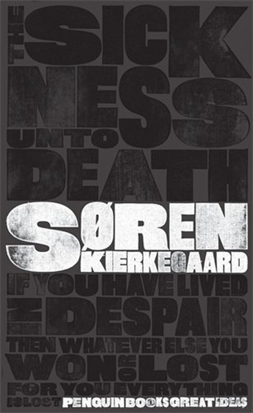 The Sickness Unto Death Soren Kierkegaard