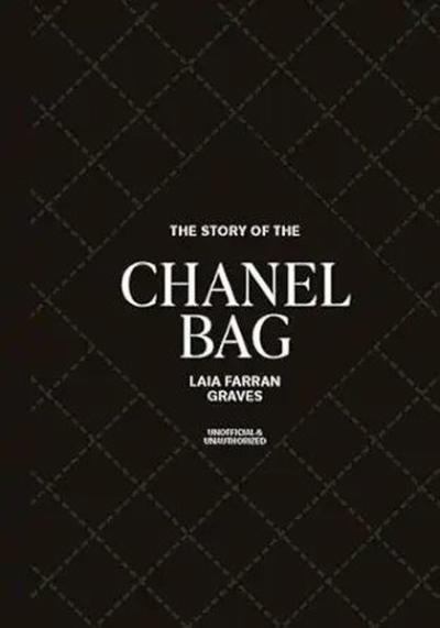 The Story of the Chanel Bag (Ciltli)