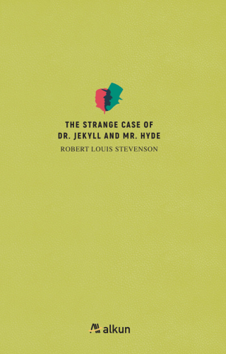 The Strange Case Of Dr. Jekyll And Mr. Hyde