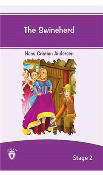 The Swineherd Stage - 2 Hans Christian Andersen