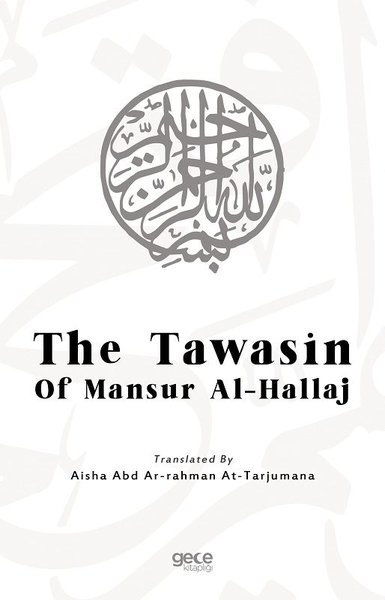 The Tawasin of Mansur Al-Hallaj Mansur Al-Hallaj