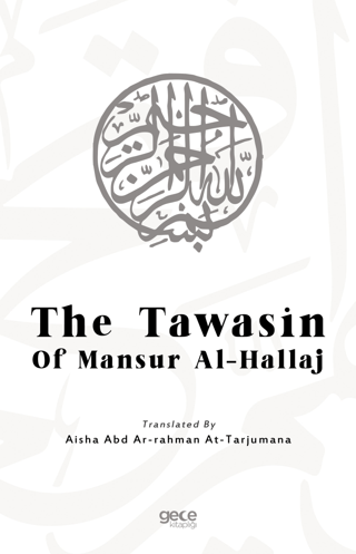 The Tawasin of Mansur Al-Hallaj