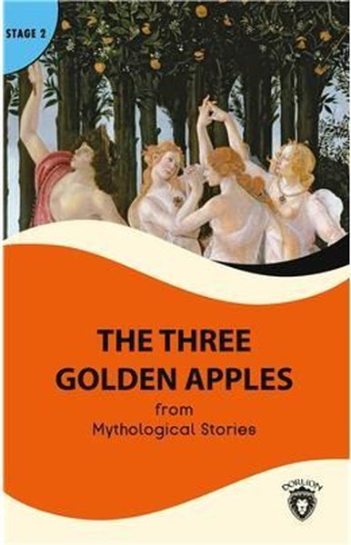The Three Golden Apples Stage 2 Mythological Stories