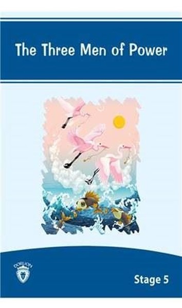 The Three Men Of Power İngilizce Hikaye Stage 5