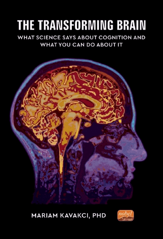 The Transforming Brain