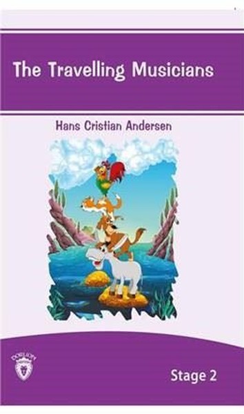 The Travelling Musicians Stage - 2 Hans Christian Andersen