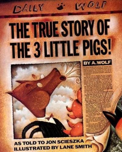 The True Story of the Three Little Pigs (Viking Kestrel Picture Books) (Ciltli)
